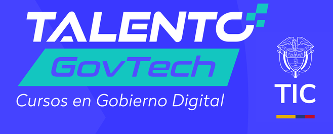 Oferta de Formación de MinTIC mediante la Estrategia Talento GOVTECH